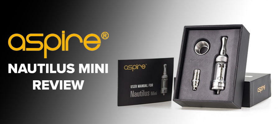 Nautilus Mini Tank By Aspire Nautilus Mini Tank By Aspire