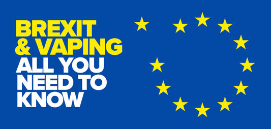 Vaping Regulations After Brexit