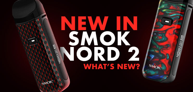 Smok Nord vs Nord 2 - Which is better? Smok Nord vs Nord 2 - Which is better?