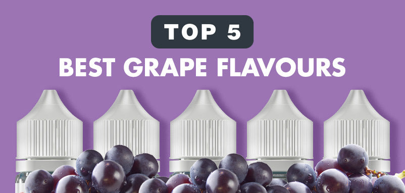 Top 5 Best Grape Flavours | E-Liquids | UK ECIG STORE Top 5 Best Grape Flavours | E-Liquids | UK ECIG STORE
