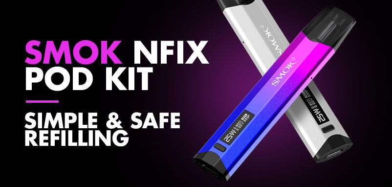 Smok Nfix Kit - Is this the best pod kit? - UK ECIG STORE