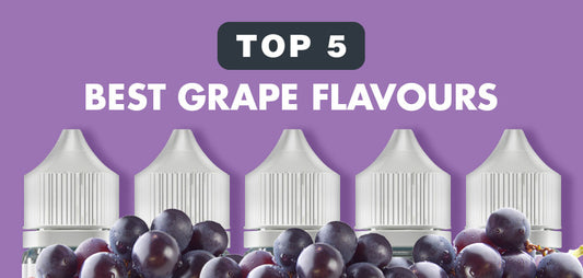 Top 5 Best Grape Vape Flavours