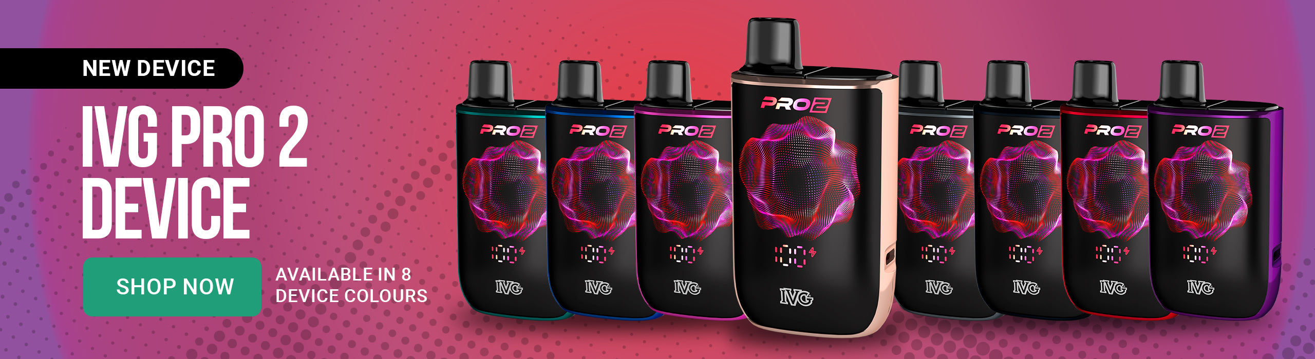 IVG Pro 2 Vape device in 4 colours on a pink background