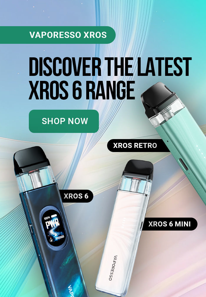 Promotional banner for Vaporesso XROS vape devices, showing four slim vape units in different colors (dark blue, white, mint green, and light blue) with text reading 'DISCOVER THE LATEST XROS 6 RANGE' and 'SHOP NOW'.