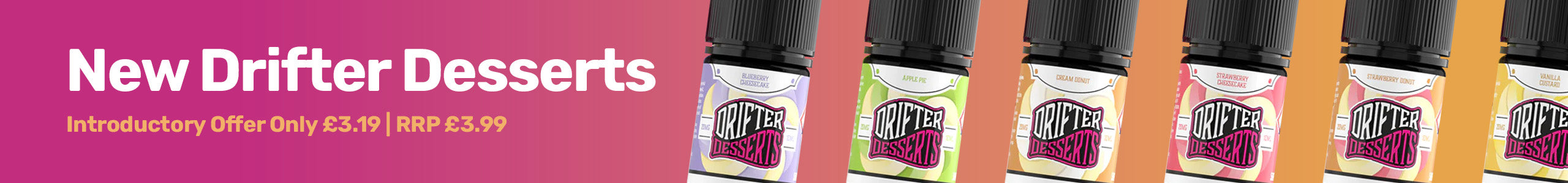 Row of Drifter Desserts bottles with a promotional banner at the top.