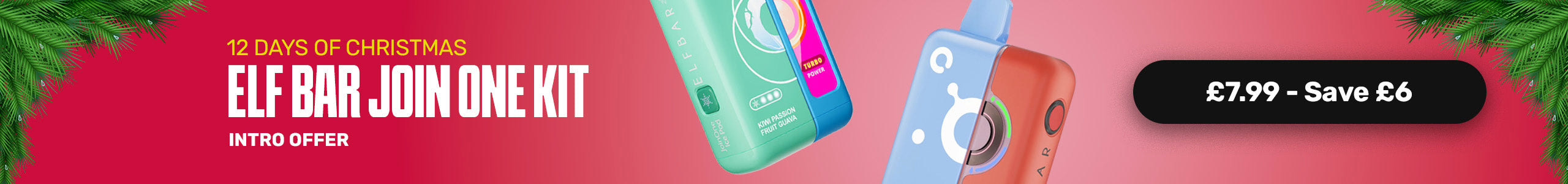 Promotional banner for a '12 Days of Christmas' elf bar join one kit with colorful bars and a price tag.