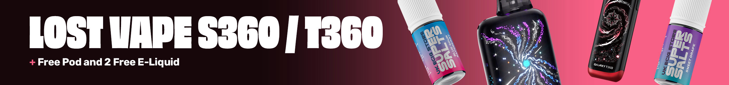 Promotional banner for Lost Vape S360/T360 vaping device with colorful packaging and text.