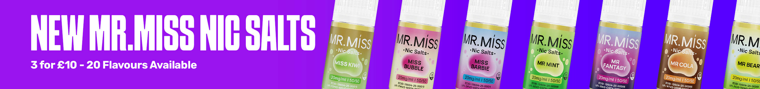Row of Mr. Miss Nic Salts bottles on a purple background with text about flavors and pricing.