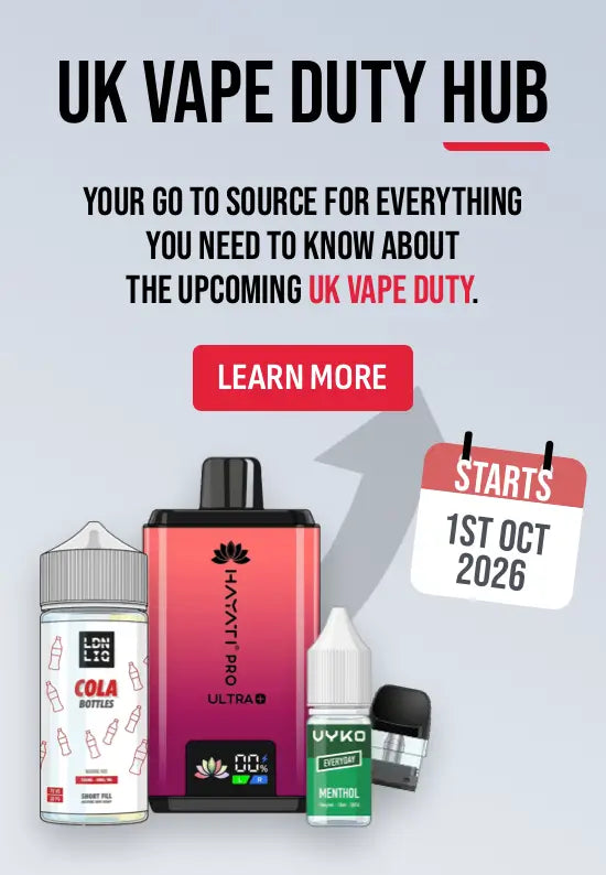 Promotional graphic for UK Vape Duty information featuring several vape products and e-liquid bottles on a light gray background, with large text reading 'UK VAPE DUTY HUB,' a 'LEARN MORE' button, and a calendar sticker saying 'STARTS 1ST OCT 2026.' Visible product brands include Hayati Pro Ultra, Onvko, and Levoo.