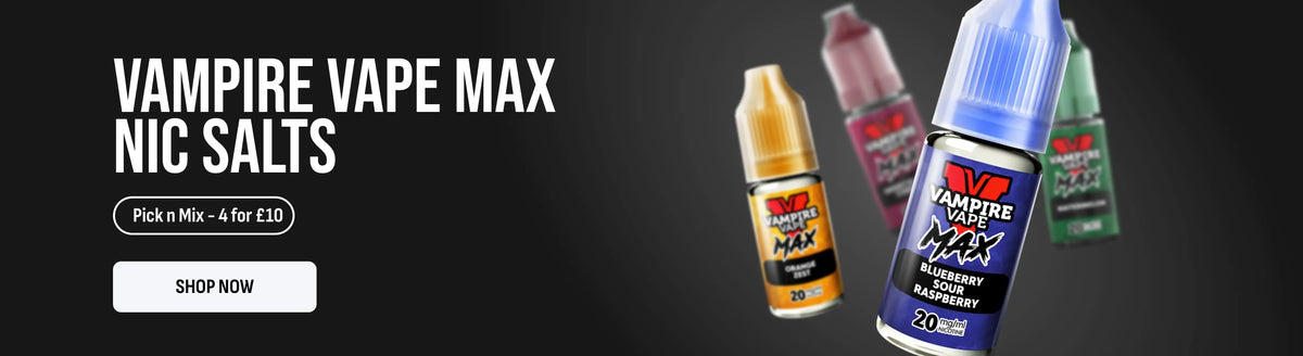 Promotional banner for Vampire Vape Max Nic Salts showing several e-liquid bottles on a dark background, with large text reading 'VAMPIRE VAPE MAX NIC SALTS' and a 'SHOP NOW' button.