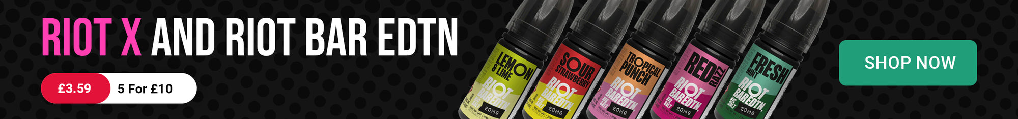 Promotional banner for Riot X and Riot Bar EDTN with product images and call-to-action buttons.