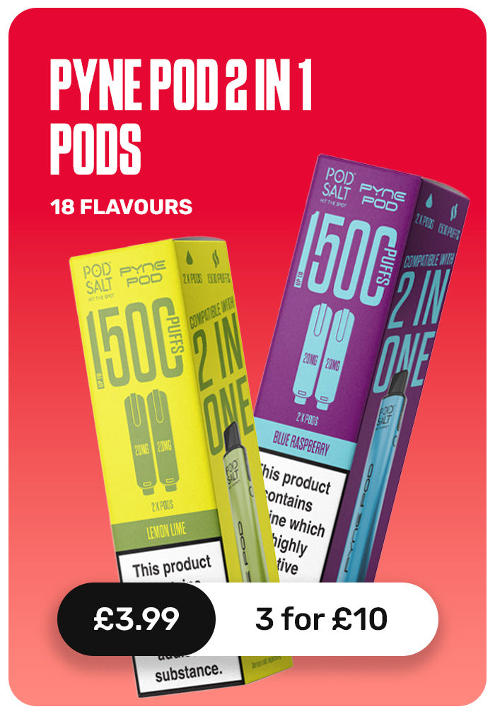 Promotional graphic for Pyne Pod 2 in 1 Pods showing two product boxes, one yellow and one purple, with text reading 'PYNE POD 2 IN 1 PODS', '18 FLAVOURS', and pricing '3 for £10' on a red background.